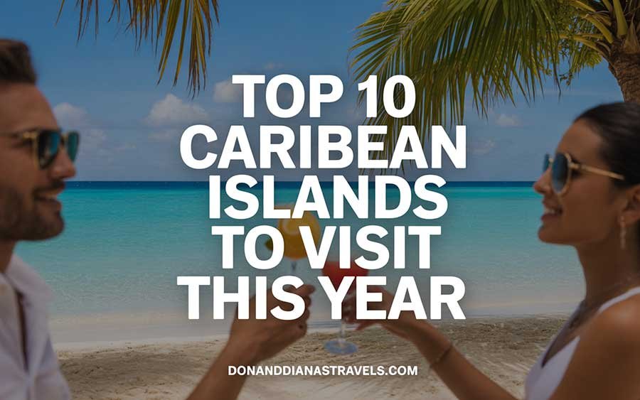Top 10 Caribbean Islands