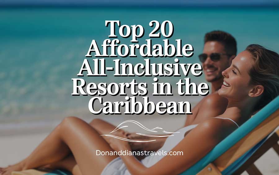 Affordable All-Inclusive Resorts