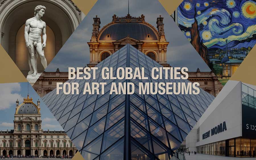 Best Global Cities for Art and Museums