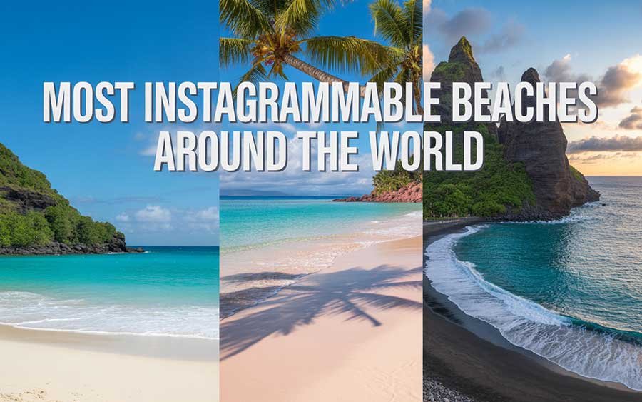 The Most Instagrammable Beaches Around the World